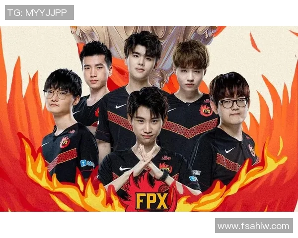 探讨英雄联盟焦点FPX战队近期状态与未来发展趋势 探讨英雄联盟焦点FPX战队近期状态与未来发展趋势